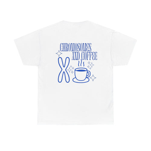 Chromsomes and Coffee Cotton T-Shirt