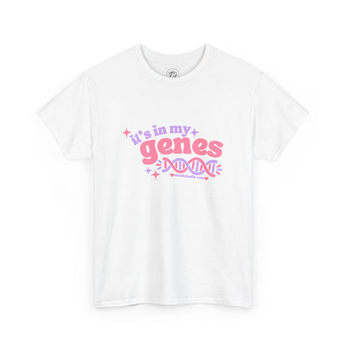 "It's in My Genes" 2.0 Graphic Tee